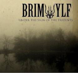 Brimwylf : Under the Sign of the Tridents